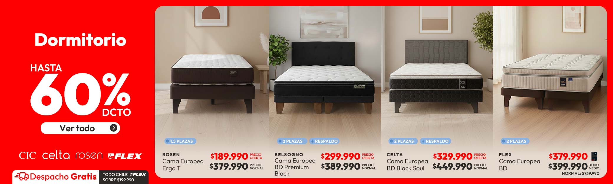 Dormitorio hasta 60% dcto + semana Flex Despacho gratis a todo chile sobre $199.990