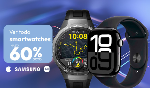 smartwatch hasta 60 % dcto