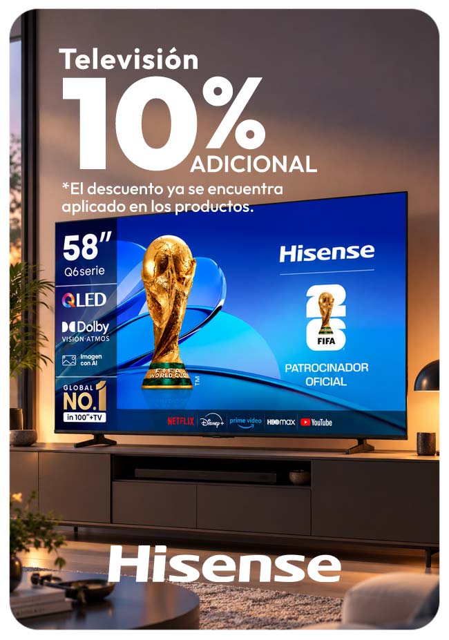Televisión hisense 10% de dcto adicional tmp - productos seleccionados