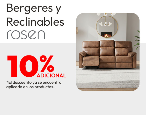 Bergeres y Reclinables Rosen 10% adicional