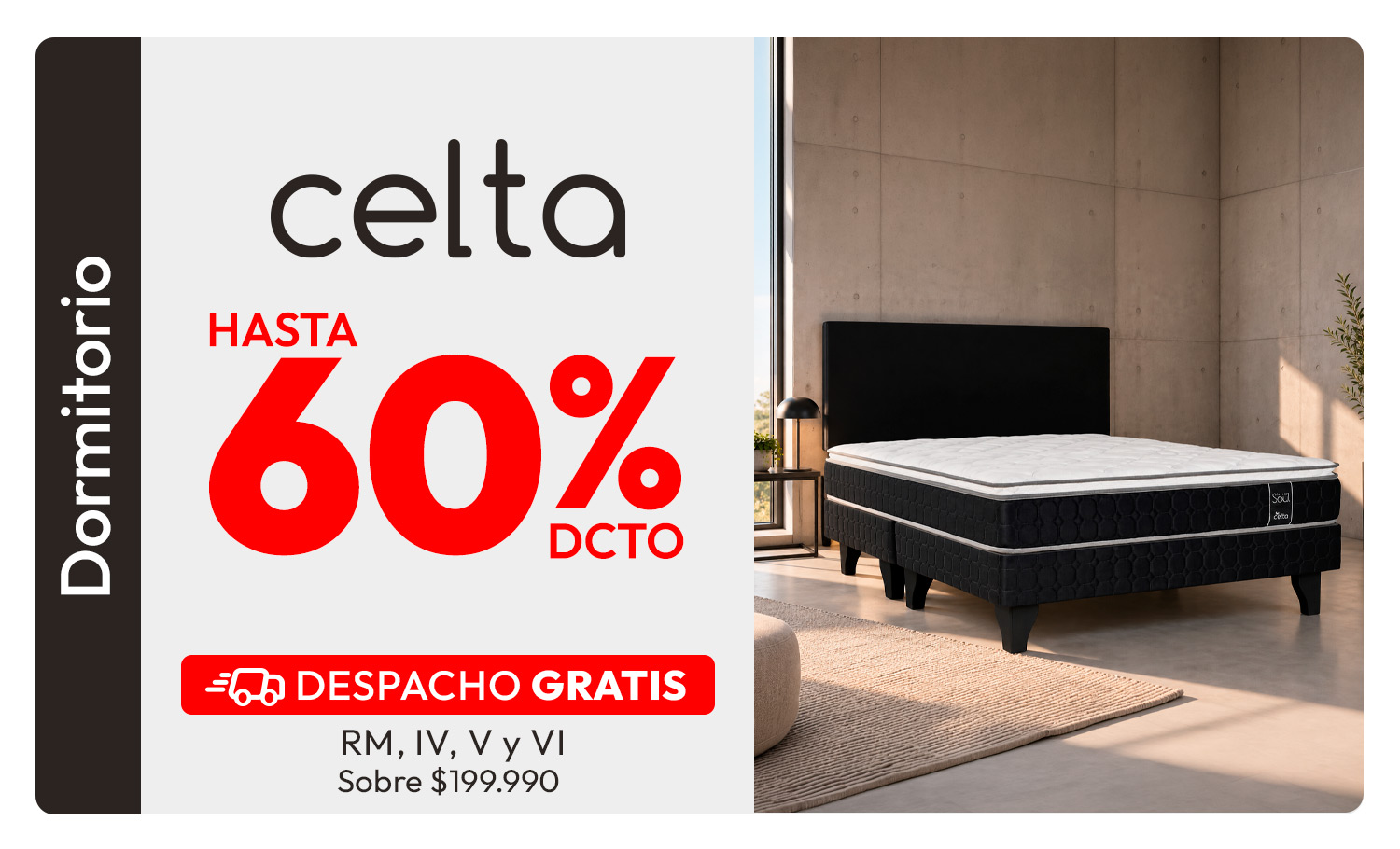 Dormitorio CELTA hasta 60% de dcto