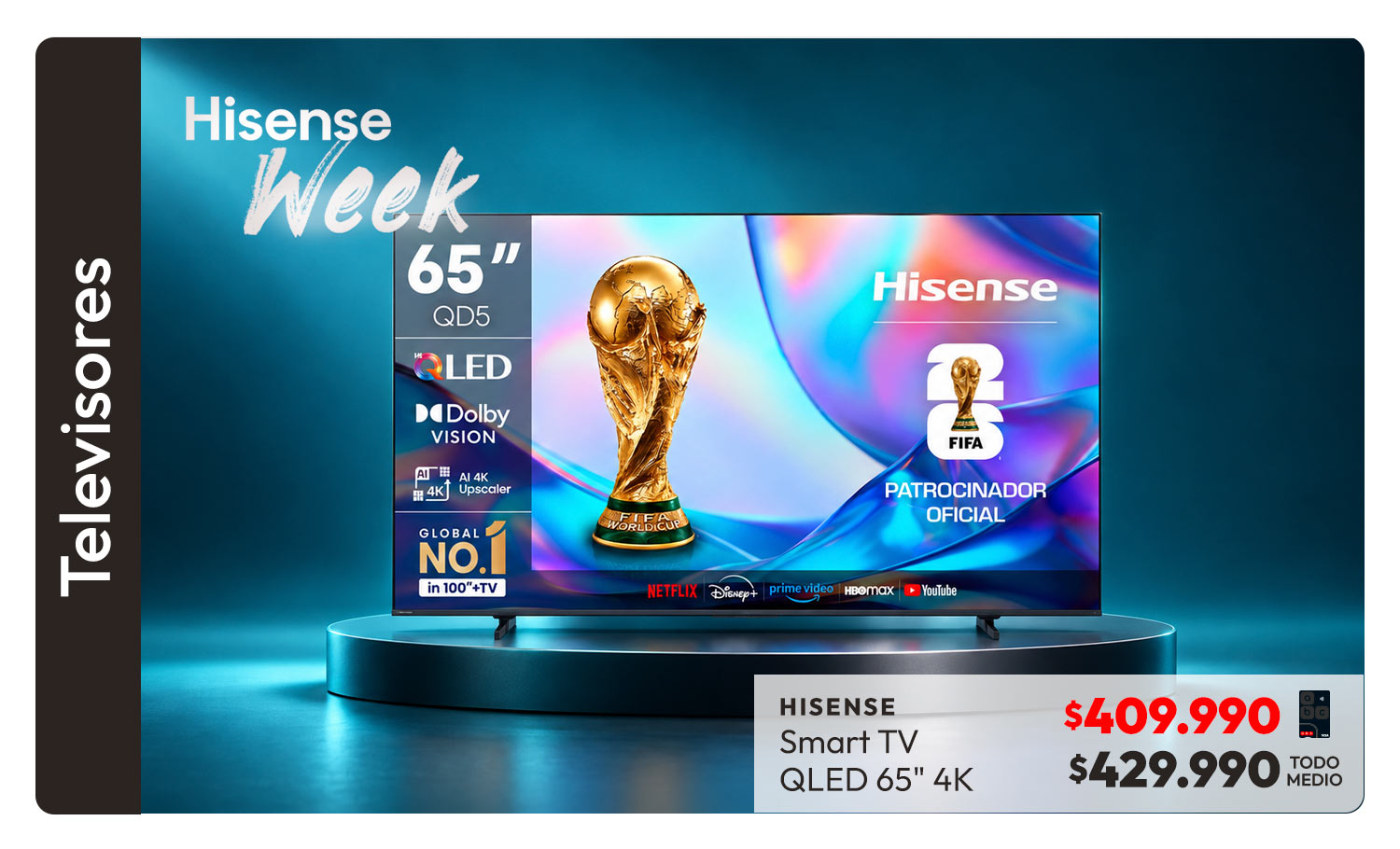 Hisense Súper Brand Week