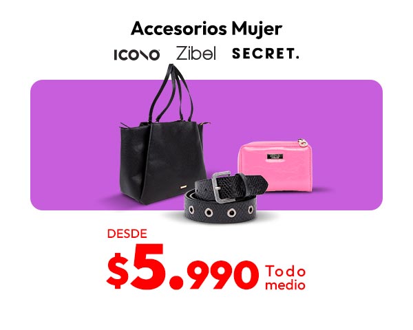 Accesorios Mujer desde 1.990
