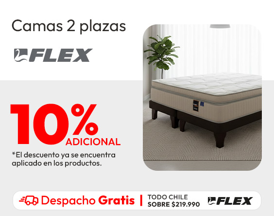 2 plz flex 10% adicional / DG Flex sobre 219.990 todo Chile