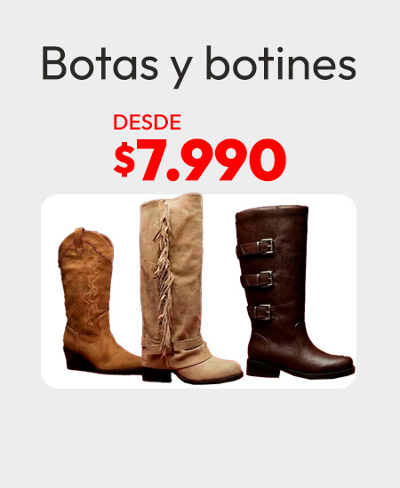 Botas y botines desde $12.990