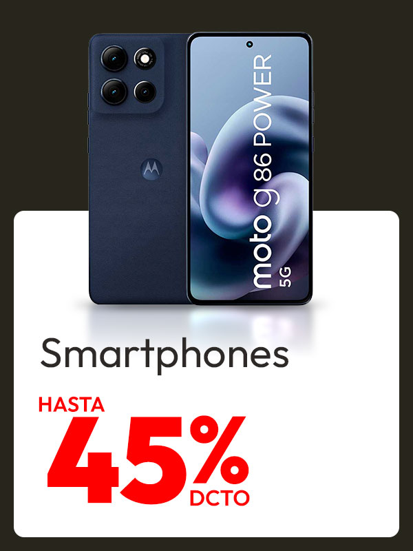 Smartphones Hasta 45% dcto