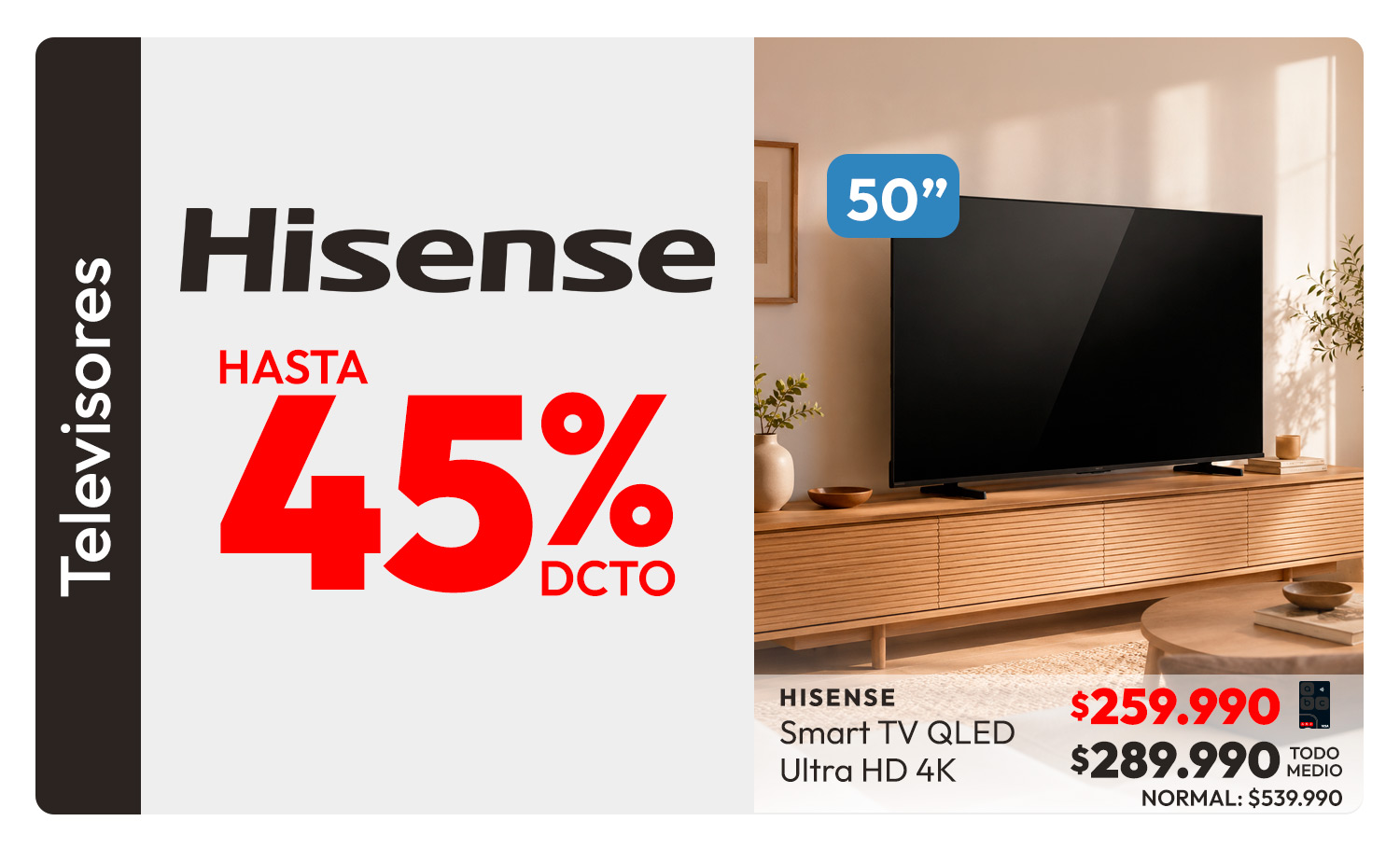 Hisense TV hasta 45% de dcto