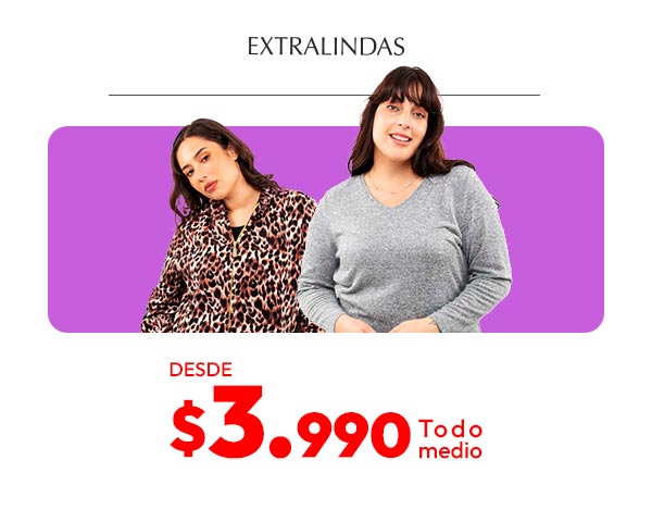 Extralindas desde 3990