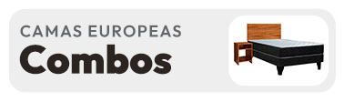 Combos Camas Europeas 
                