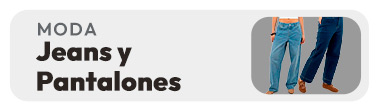 Jeans y pantalones