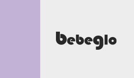 bebeglo